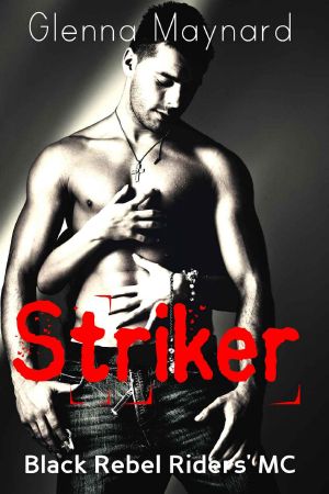 [Black Rebel Riders' MC 04] • Striker